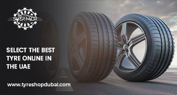 Select the Best Tyre Online in the UAE